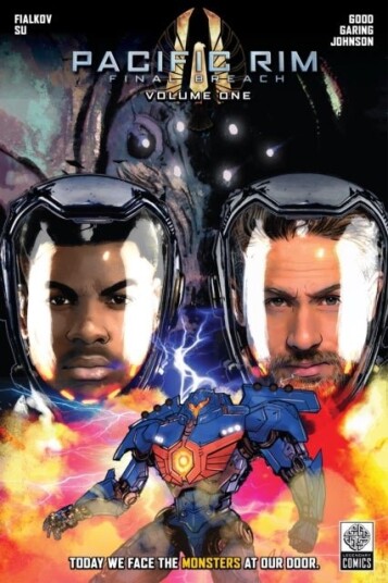 Pacific Rim: Final Breach Volume One Pacific Rim: Final Breach Volume One