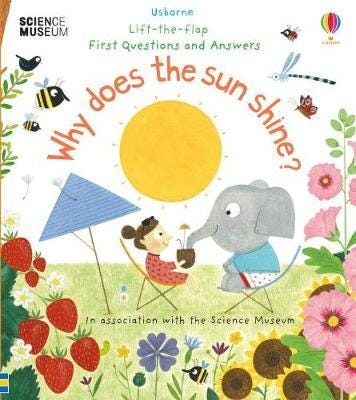 First Questions and Answers: Why Does the Sun Shine? First Questions and Answers: Why Does the Sun Shine?