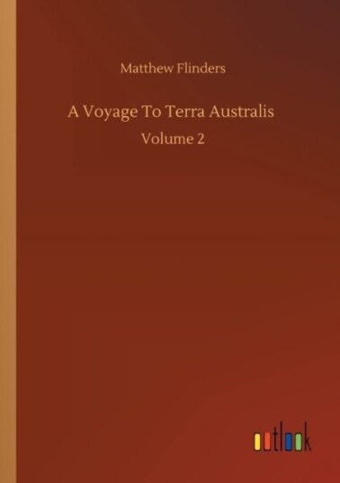 A Voyage To Terra Australis A Voyage To Terra Australis