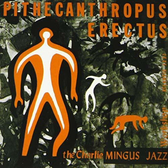 Charles Mingus Pithecanthropus Erectus CD