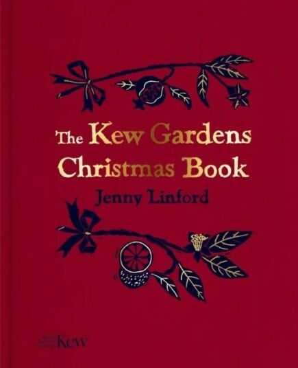 The Kew Gardens Christmas Book Av Jenny Linford