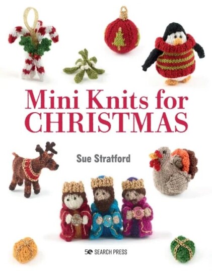 Mini Knits For Christmas Av Sue Stratford