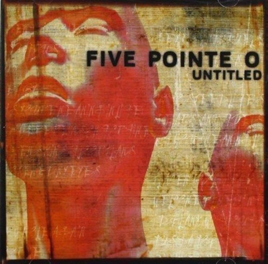 Five Pointe O Untitled CD
