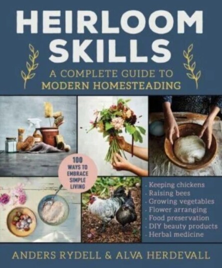 Heirloom Skills Av Anders Rydell, Alva Herdevall