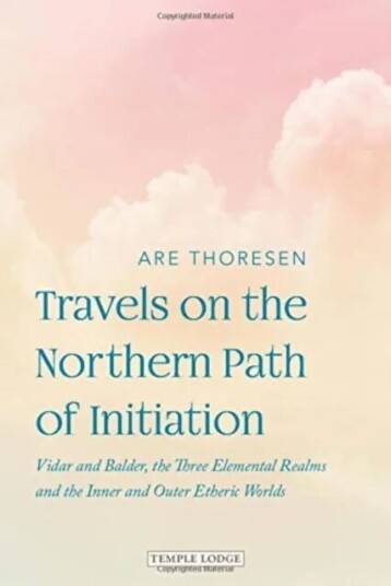 Travels On The Northern Path Of Initiation Av Are Thoresen