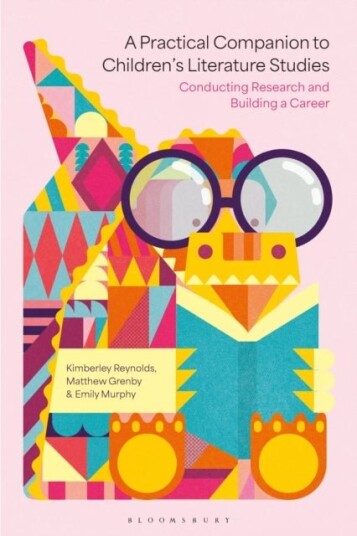 A Practical Companion to Children's Literature Studies A Practical Companion to Children's Literature Studies