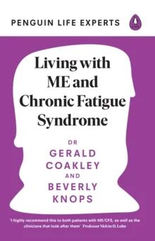 Living With Me And Chronic Fatigue Syndrome Av Dr Gerald Coakley, Beverly Knops