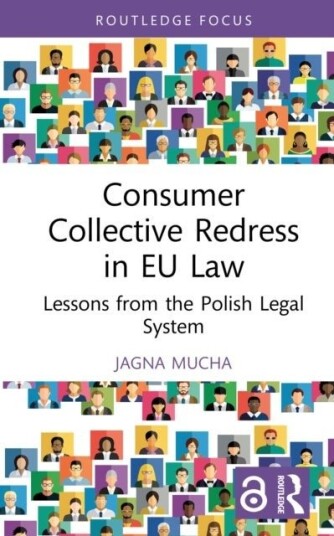 Consumer Collective Redress in EU Law
