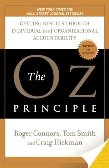 The Oz Principle Av Roger Connors, Tom Smith
