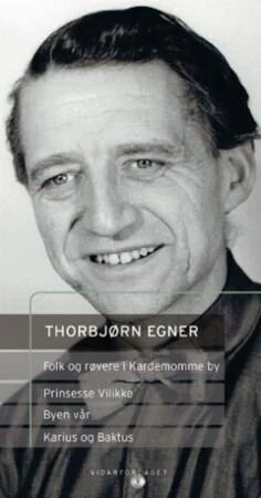 Prinsesse Vilikke ; Byen Vår ; Folk Og Røvere I Kardemomme By ; Karius Og Baktus Av Thorbjørn Egner
