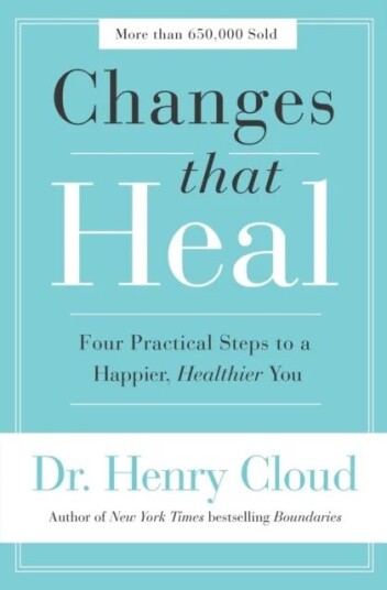 Changes That Heal Av Henry Cloud