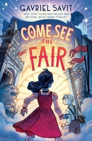 Come See the Fair Come See the Fair