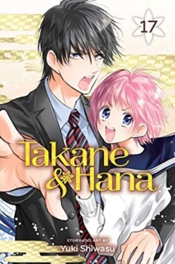 Takane & Hana, Vol. 17 Av Yuki Shiwasu