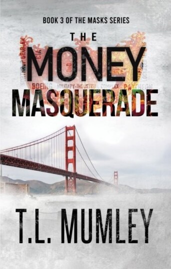 The Money Masquerade The Money Masquerade