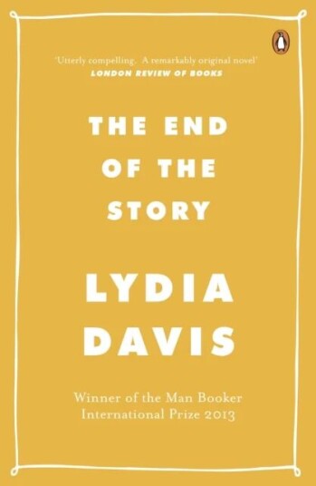 The End Of The Story Av Lydia Davis
