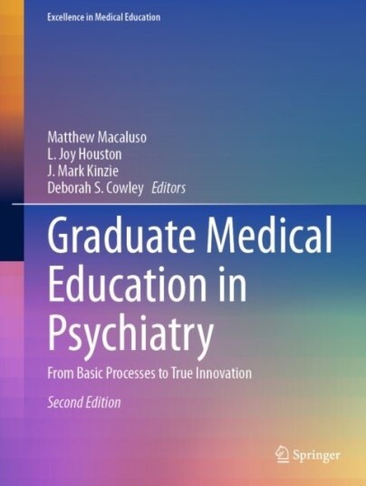 Graduate Medical Education in Psychiatry