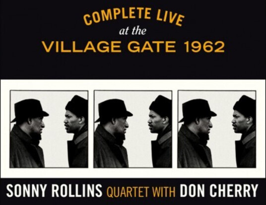Sonny Rollins Quartet Complete Live At The Village Gate 1962 CD