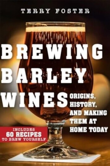 Brewing Barley Wines Brewing Barley Wines