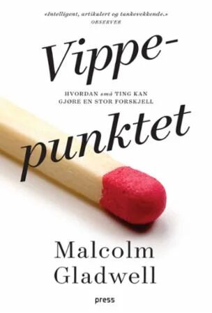 Vippepunktet Av Malcolm Gladwell