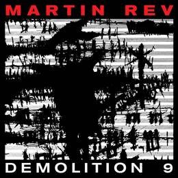 Martin Rev  Demolition 9  LP/Vinyl
