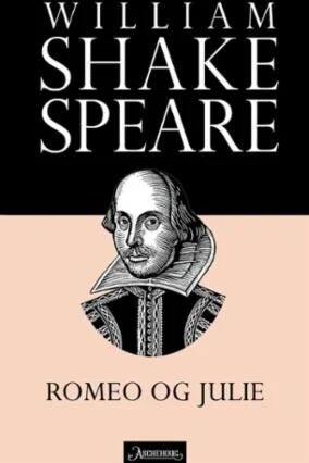Romeo Og Julie Av William Shakespeare Romeo Og Julie Av William Shakespeare