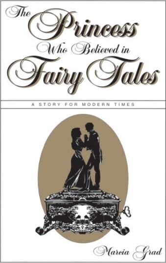 Princess Who Believed in Fairy Tales