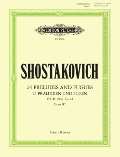 24 PRELUDES & FUGUES OP 87 VOL 2