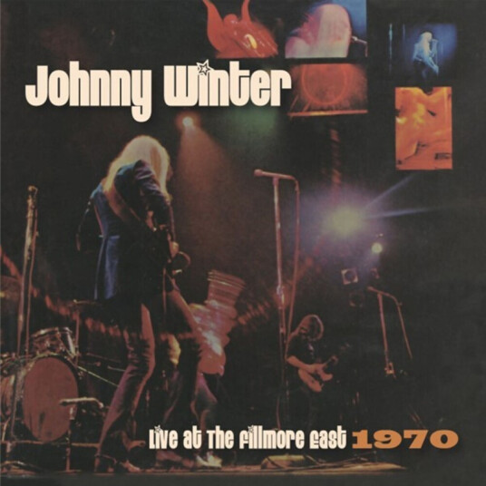 Johnny Winter Live At The Fillmore East 1970 CD