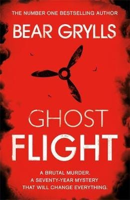 Bear Grylls: Ghost Flight Bear Grylls: Ghost Flight