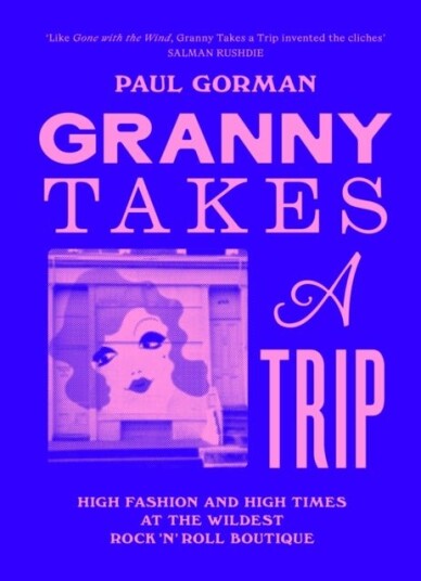 Granny Takes a Trip Granny Takes a Trip