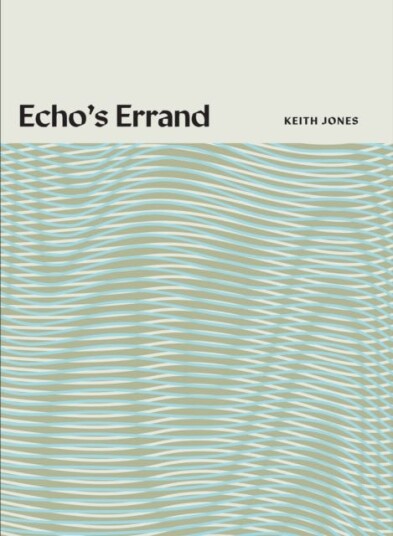 Echo'S Errand Av Keith Jones
