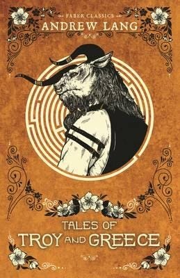Tales Of Troy And Greece Av Andrew Lang Tales Of Troy And Greece Av Andrew Lang
