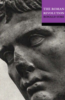 The Roman Revolution Av Ronald (Formerly Camden Professor Of Ancient History At Oxford University) Syme