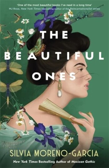 The Beautiful Ones Av Silvia Moreno-Garcia