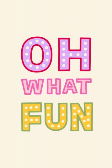 Namly Design Plakat Oh What Fun POSTERXJVCT2