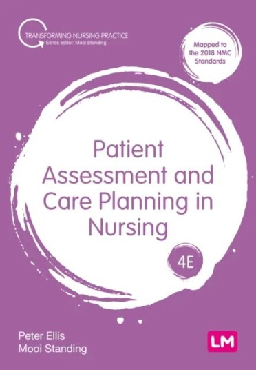 Patient Assessment And Care Planning In Nursing Av Peter Ellis, Mooi Standing