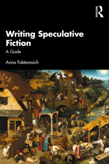 Writing Speculative Fiction  A Guide