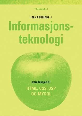 Innføring I Informasjonsteknologi Av Karl Morten Dahl