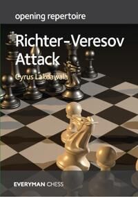 Opening Repertoire: Richter-Veresov Attack Av Cyrus Lakdawala