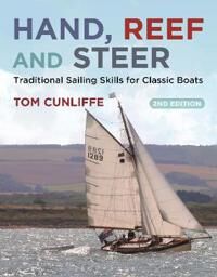 Hand, Reef And Steer 2nd Edition Av Tom Cunliffe