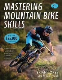 Mastering Mountain Bike Skills Av Brian Lopes, Lee Mccormack