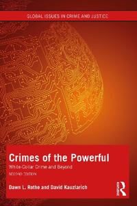 Crimes Of The Powerful Av Dawn Rothe, David Kauzlarich
