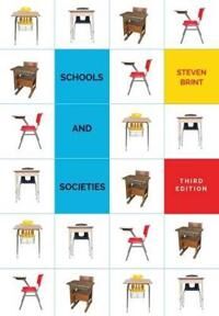 Schools And Societies Av Steven Brint