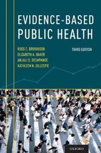 Brownson Ross C. Evidence-Based Public Health