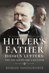 Hitler'S Father Av Roman Sandgruber