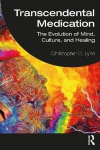 Transcendental Medication Av Christopher D. Lynn