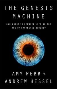 Webb Amy The Genesis Machine Webb Amy The Genesis Machine