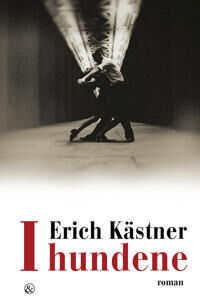 I Hundene | Erich Kästner | Språk: Dansk