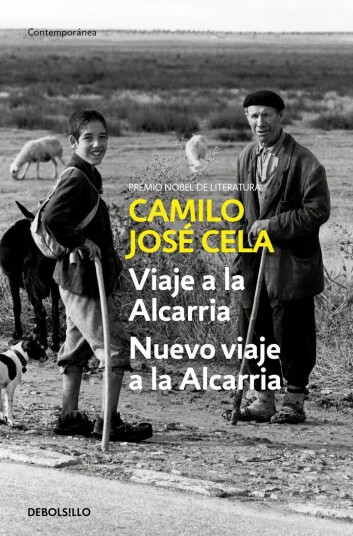 Viaje A La Alcarria Seguide De Nuevo Viaje A La Al Av Camilo Jose Cela