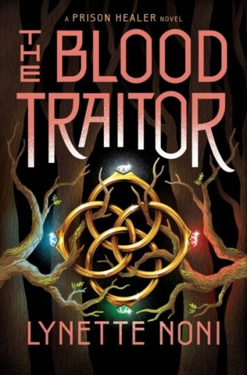 The Blood Traitor Av Lynette Noni The Blood Traitor Av Lynette Noni